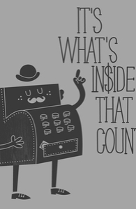 It's What's Inside That Counts
