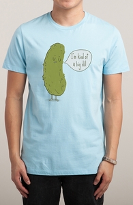 Big Dill, Was $12.95 - Now $8.99! + Threadless Collection