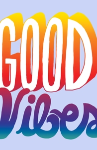 Good Vibes