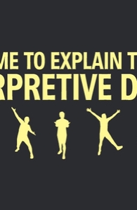 Allow me to explain through interpretive dance