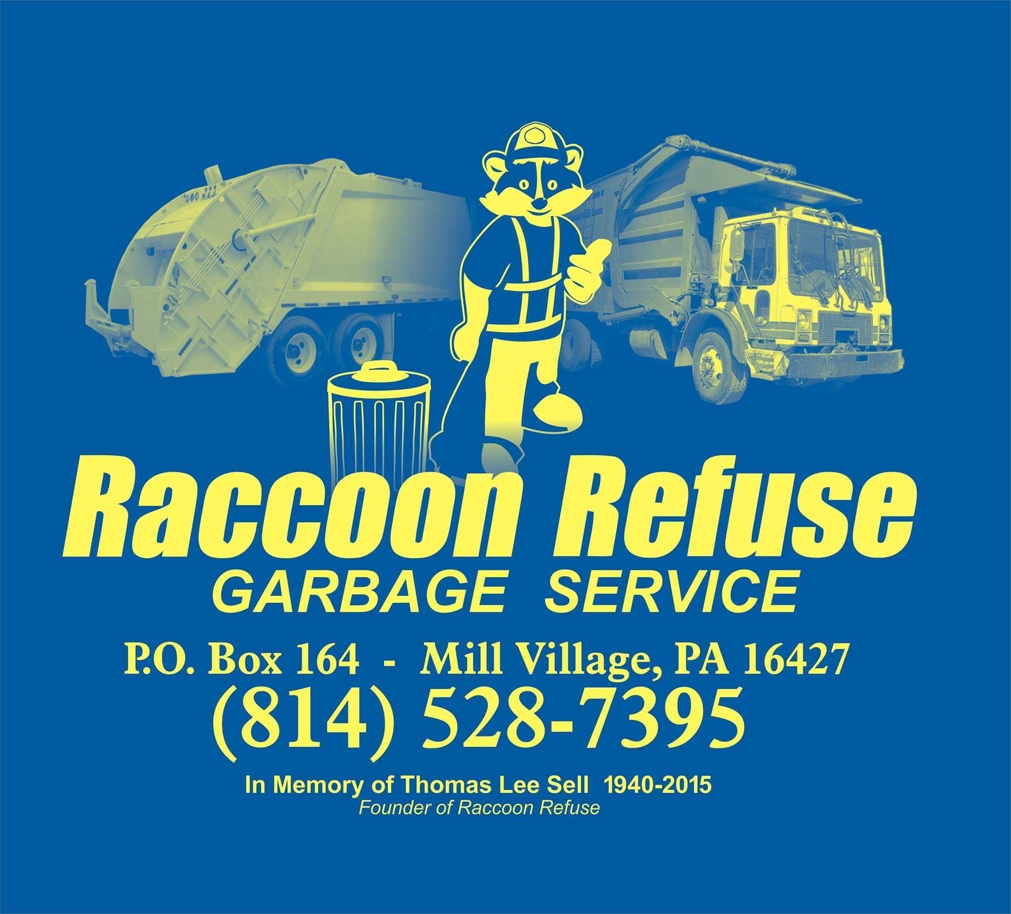 View jobs at Raccoon Refuse Garbage Service