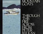 The Mountain Goats 'Through This Fire Across from Peter Balkan'