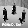 Rufus du Sol Riverside
