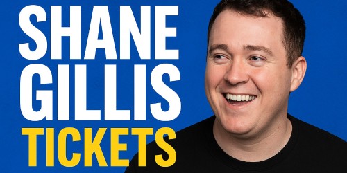 Shane Gillis Tickets 2025