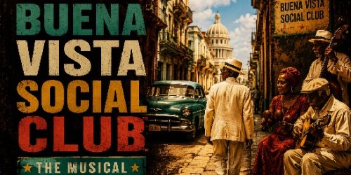 Buena Vista Social Club - Musical