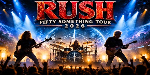 RUSH Fifty Something Tour Event Tickets