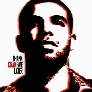 Thank Me Later Album Cover