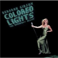 Cover Album of Colored Lights: The Broadway Album