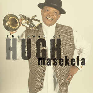 Grazing in the Grass: The Best of Hugh Masekela Album Cover