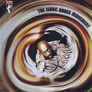 The Isaac Hayes Movement Album Cover