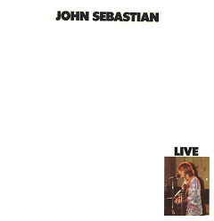 John Sebastian Live Album Cover