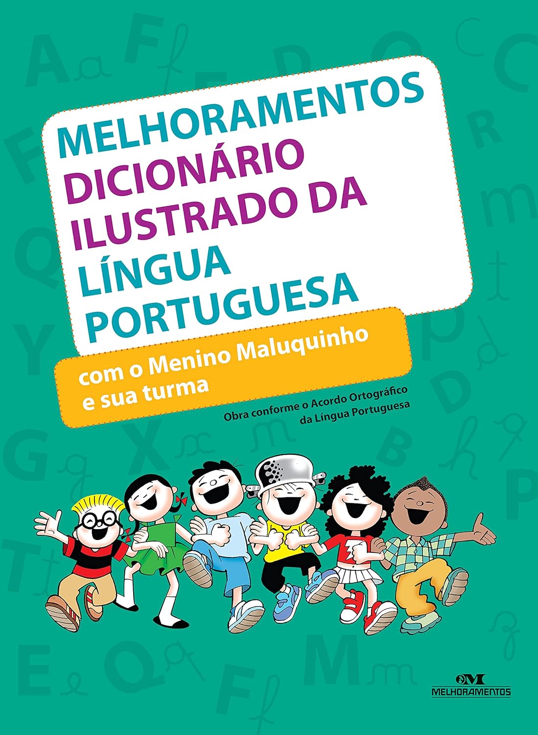 Livro Dicionário Ilustrado da Língua Portuguesa com Menino Maluquinho e Turma