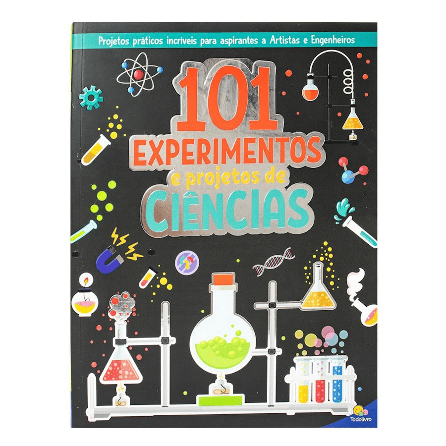 LIVRO INFANTIL - 101 EXPERIMENTOS E PROJETOS DE CIÊNCIAS