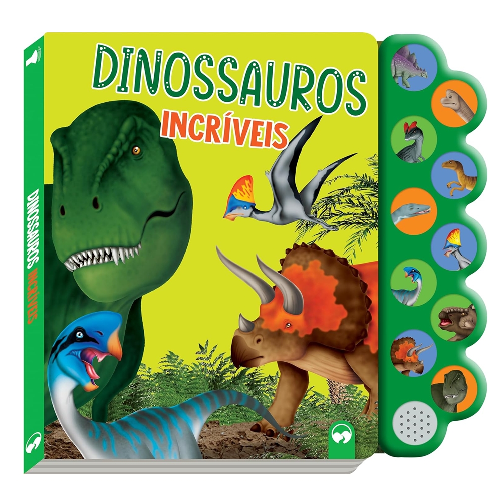 Livro Sonoro Infantil com 10 Sons - Dinossauros Incríveis