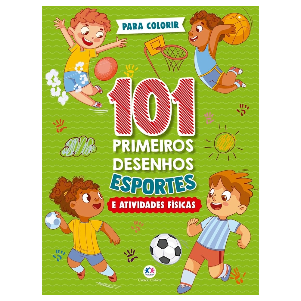 Livro de Colorir 101 Primeiros Desenhos - Esportes e Atividades Físicas