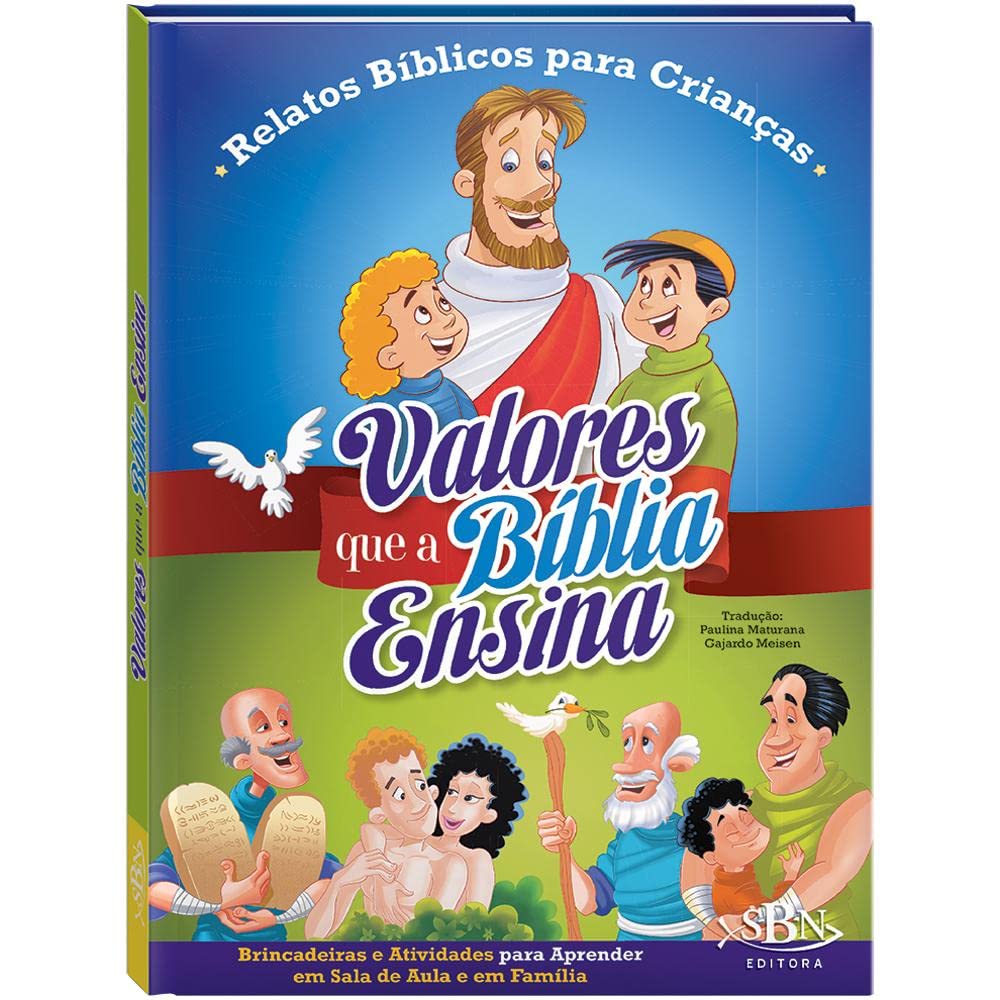 LIVRO INFANTIL - VALORES QUE A BÍBLIA ENSINA