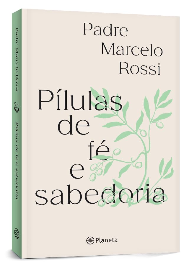 Livro Pílulas de Fé e Sabedoria- Padre Marcelo Rossi