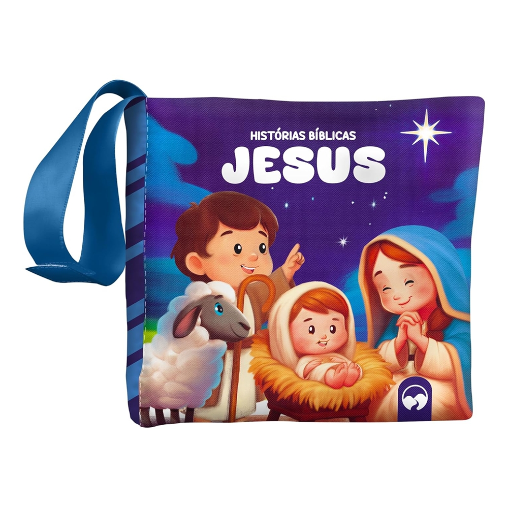 Livro de Pano Infantil - Bebê Feliz - Histórias Bíblicas Jesus