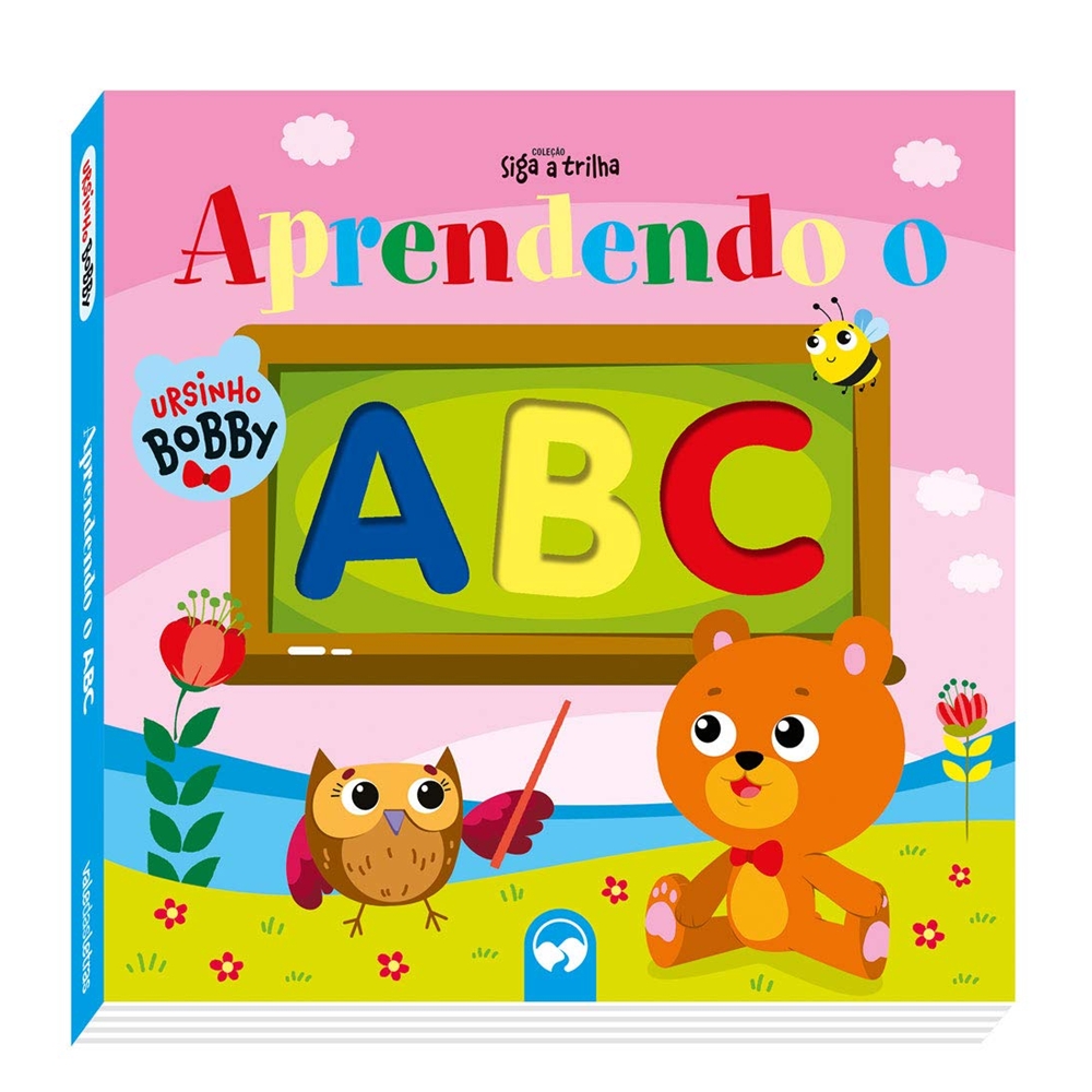 Livro Infantil Siga a Trilha - Aprendendo o ABC com Ursinho Bobby