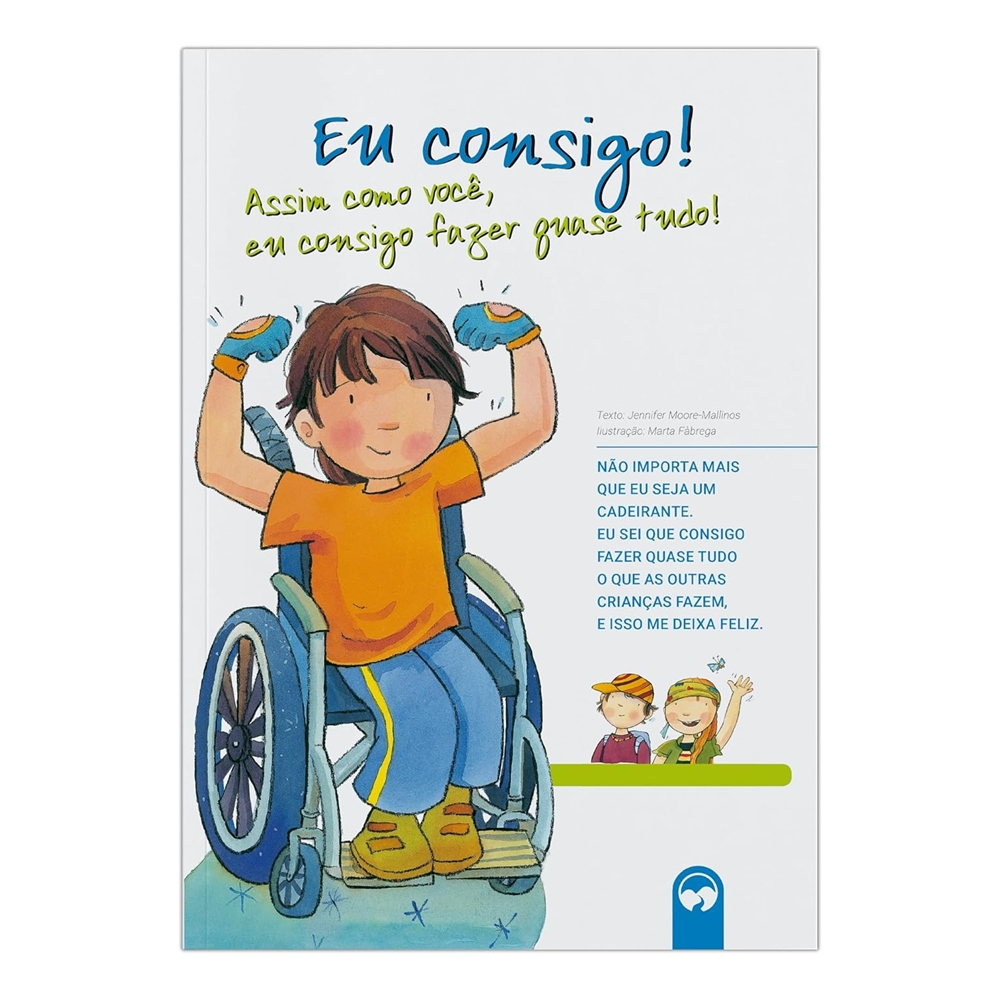 Livro Infantil Inclusão e Valores - Eu Consigo!