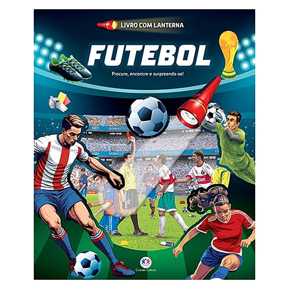 Livro Infantil Interativo Futebol com Lanterna 