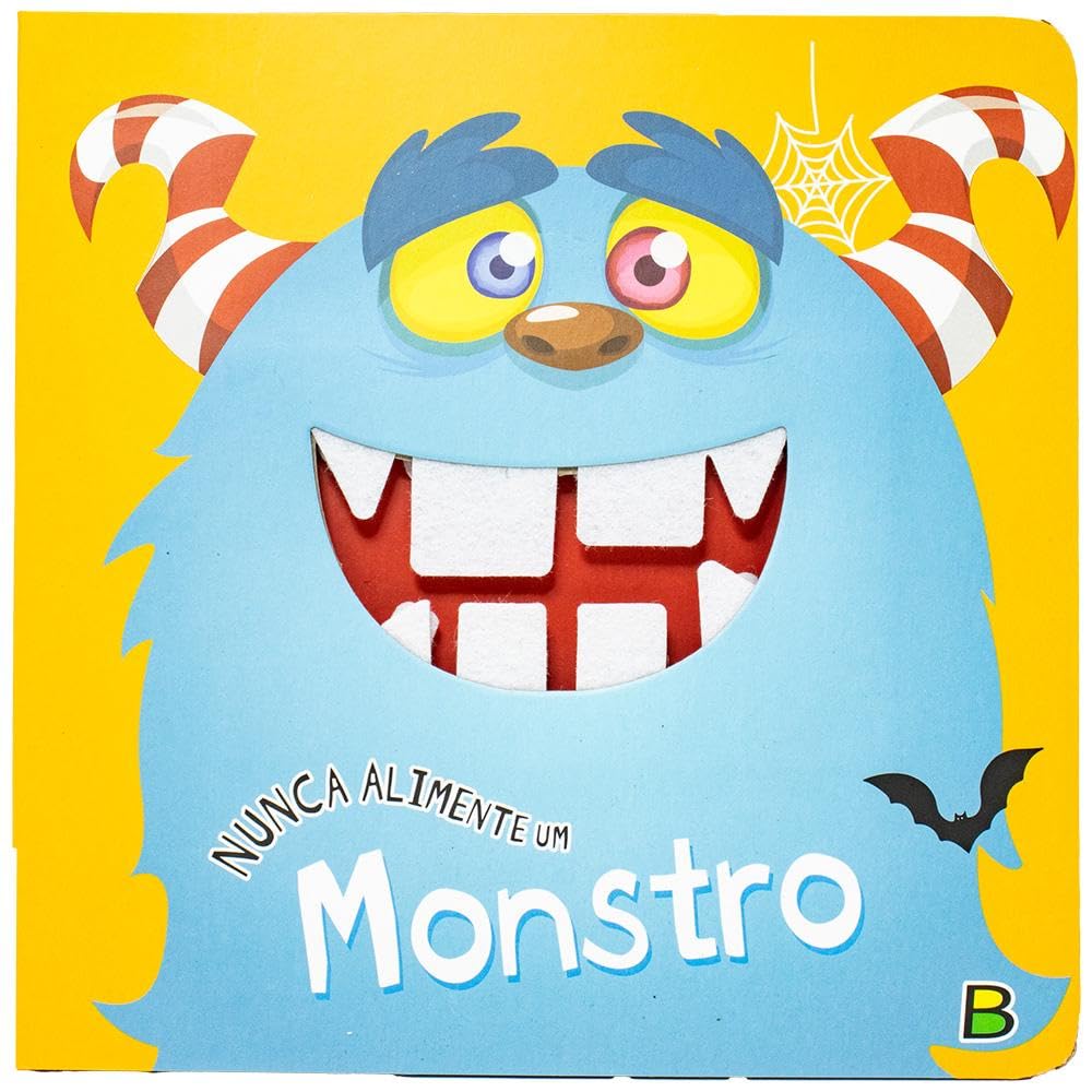 LIVRO INFANTIL - NUNCA ALIMENTE... UM MONSTRO