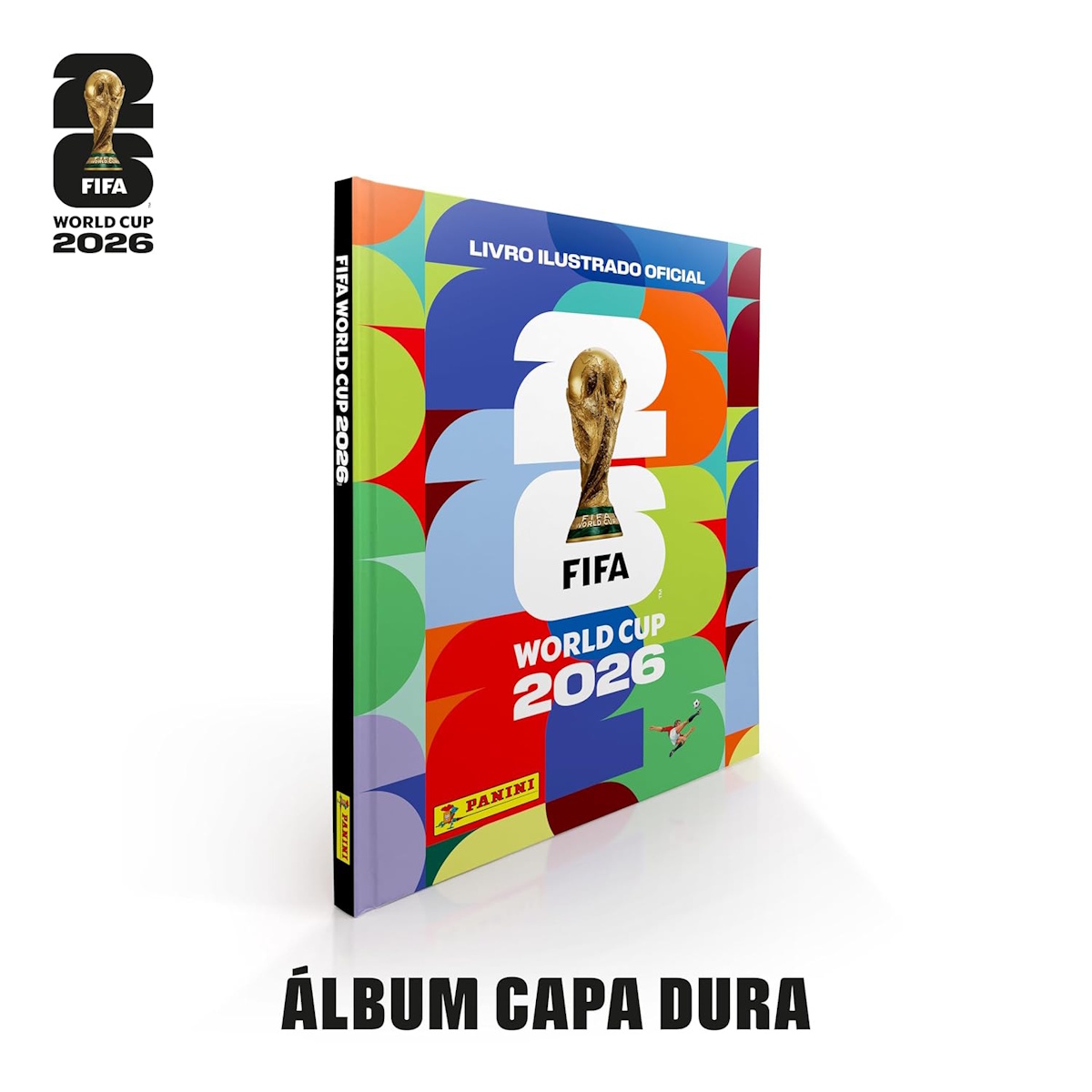Álbum de Figurinhas Copa do Mundo FIFA World Cup 2026 - Capa Dura