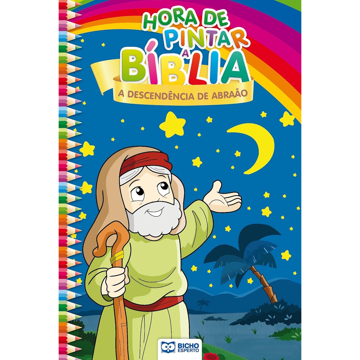 Livro de Colorir Hora de Pintar Bíblia - A Descendência de Abraão