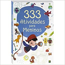 333 ATIVIDADES PARA MENINOS