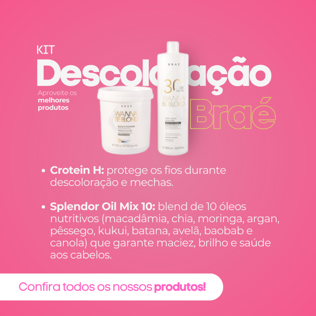 BRAÉ KIT 01 PÓ DESCOLORANTE 500g + 01 OXIDANTE 30 VOLUMES 900ml