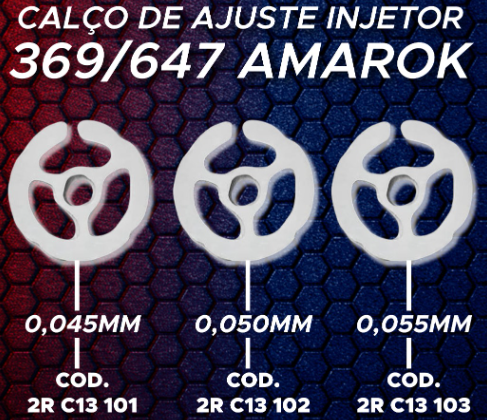 CALÇO DE AJUSTE INJETOR AMAROK 369 / 647 2.0 0,045 MM / 2RC13101