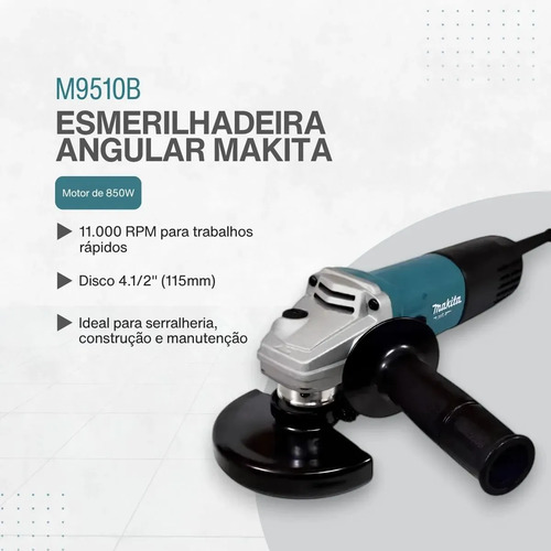 Esmerilhadeira angular 115mm (4-1/2pol) M9510B-220v Makita