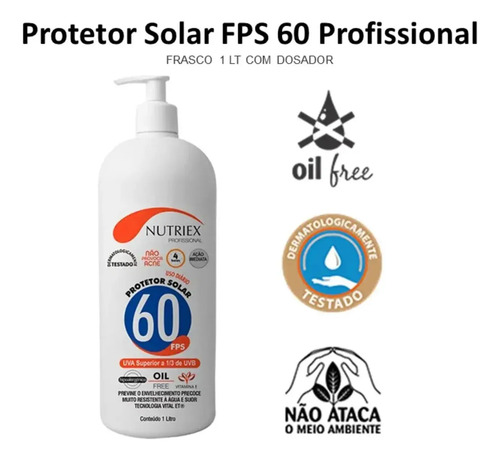 Protetor solar FPS 60 corporal Nutriex profissional 1 litro 0061028