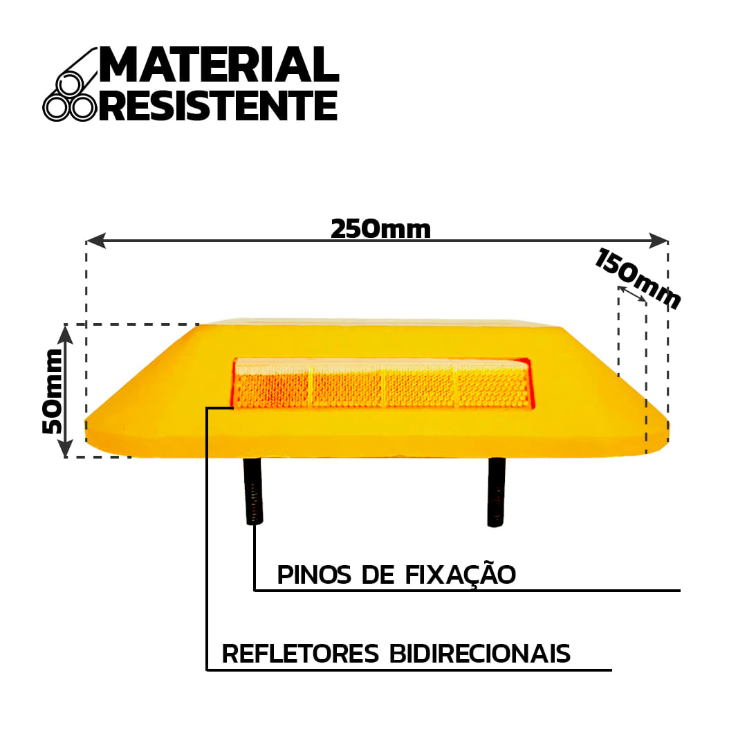 TACHAO BIDIRECIONAL AMARELO 250x150x50mm REFLETIVOS COR A/A (PARAFUSO 3/8 X 3")