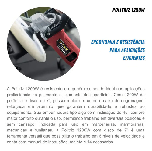 Politriz Angular 7 Pol. com Motor Eletrico Incorporado, Potencia 1200W, Tensao 127V/60Hz de Uso Manual Schulz 92900620