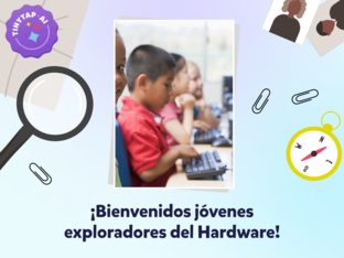 Exploradores del Hardware by galy herrera