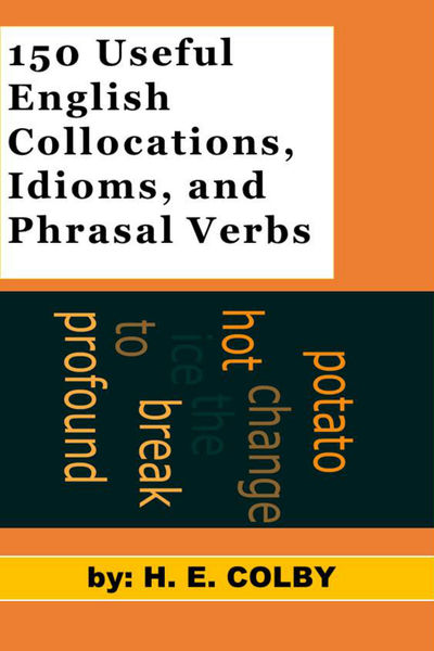 150 Useful English Collocations Hilda Edwards Pdf Ipad
