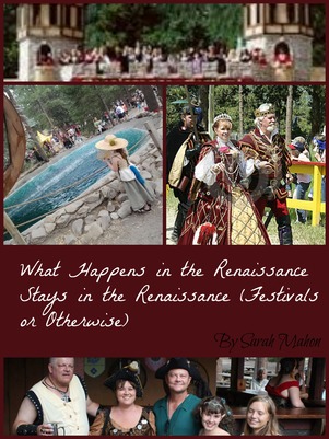 What Happens in the Renaissance Stays in the Renaissance (Festivals or Otherwise)
