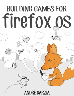 Building Games for Firefox OS cover