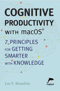 Cognitive Productivity with macOS®