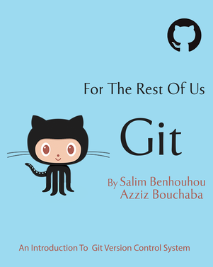 Git For The Rest Of Us