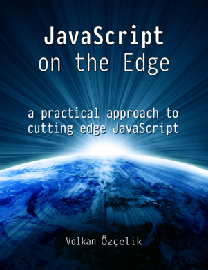 JavaScript on the Edge