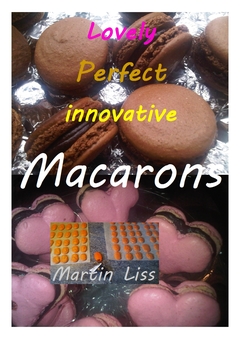 Lovely, Perfect, Innovative, Macarons Gluten free
