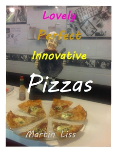 Lovely Perfect Innovative Pizzas