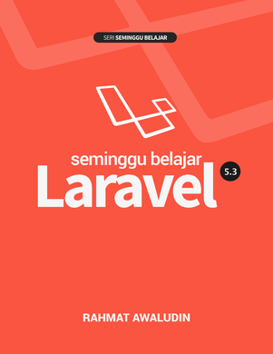 Source Code Laravel 5 Rahmat Awaludin - Sedot Code PHP  