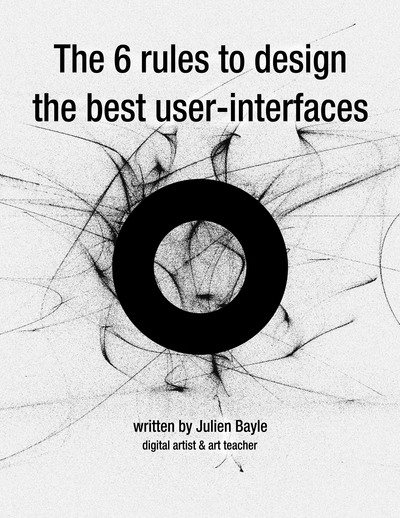 The 6 rules to design the best user interfaces