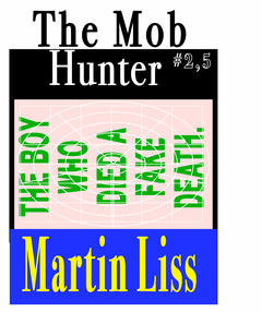 The Boy who died a fake death.