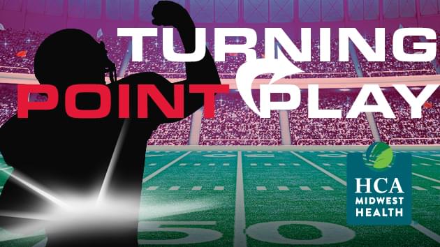 HCA Midwest – Turning Point Play of the Game