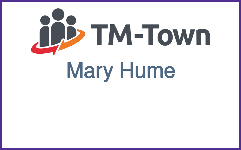 Mary Hume TM-Town Profile