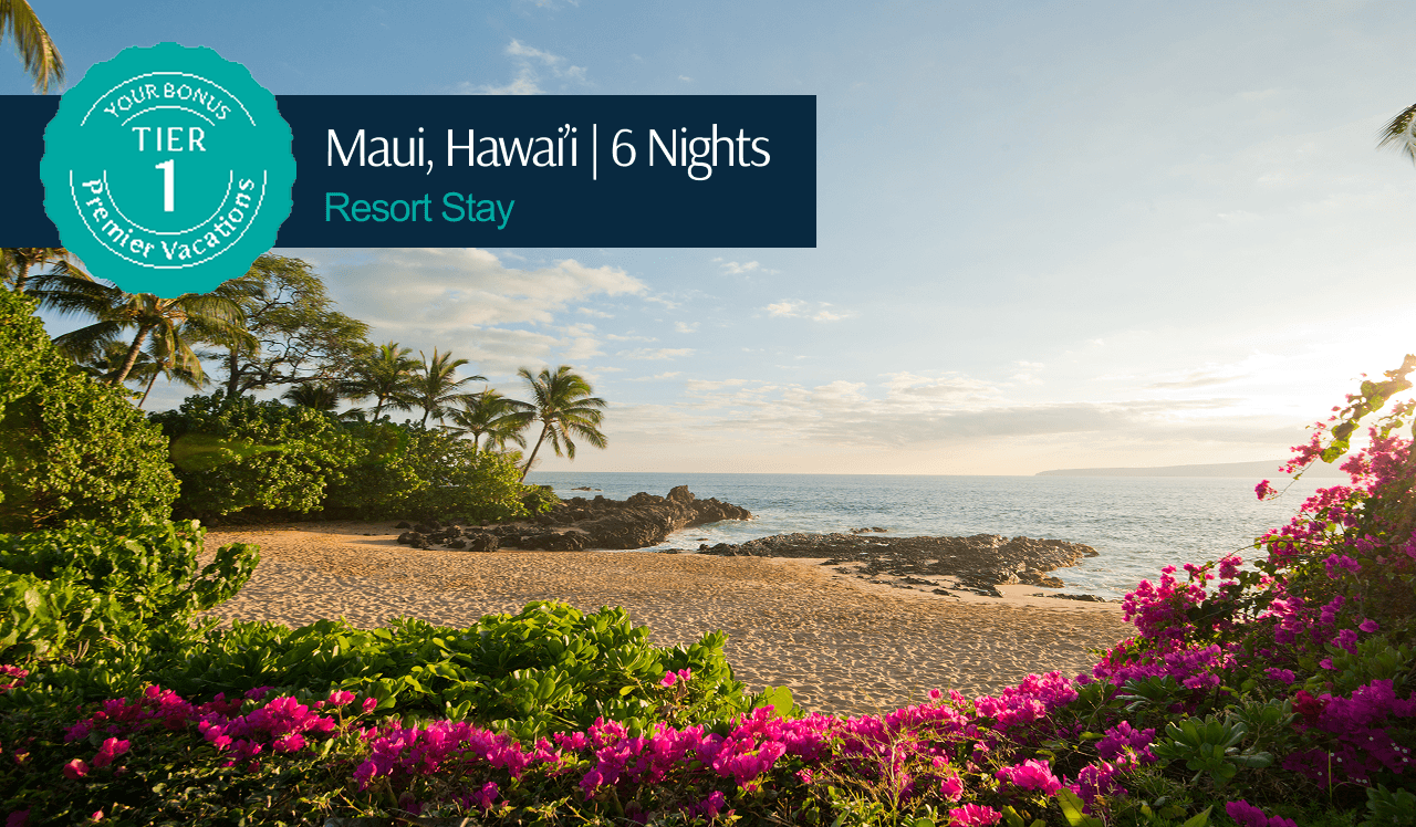 Your Bonus Premier Vacation Tier 1 package